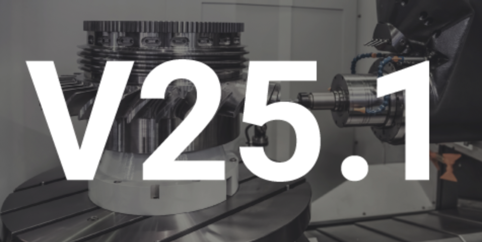 VERICUT ICAM Suite V25.1 – Now Available!